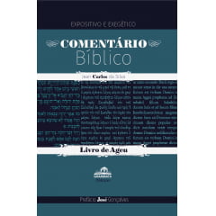 Comentário Expositivo e exegético de Ageu -  Prefácio José Gonçalves 